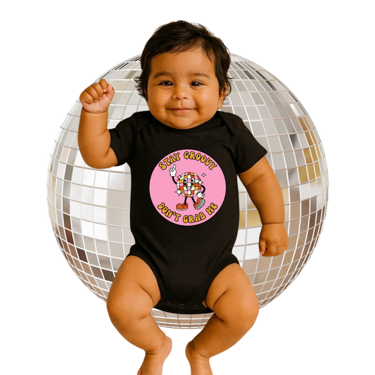 Don't Grab Me Babygroove