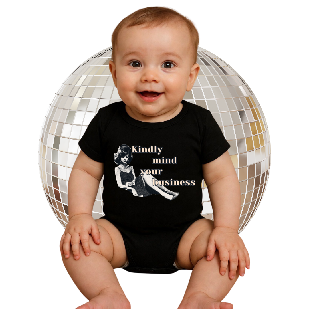 Mind Your Business Babygroove