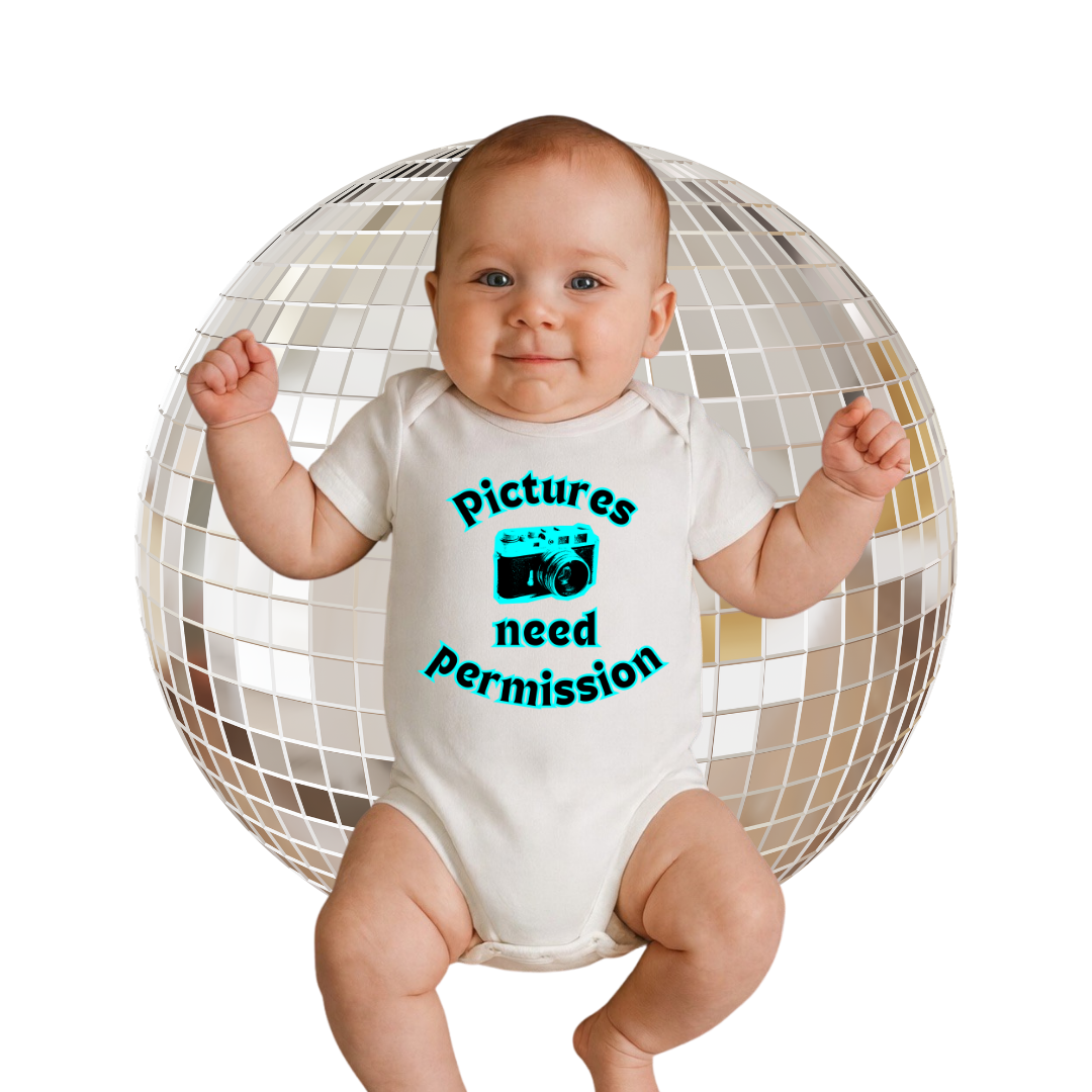 Pictures Need Permission Babygroove